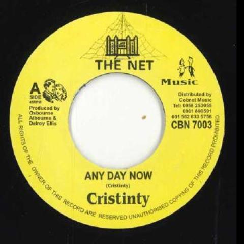 7inch Record CHRISTINTY - Any Day Now / Version CBN7003 The Net Jamaica Reggae, Ska & Dub
7inch Record CHRISTINTY - Any Day Now / Version CBN7003 The Net Jamaica Reggae, Ska & Dub