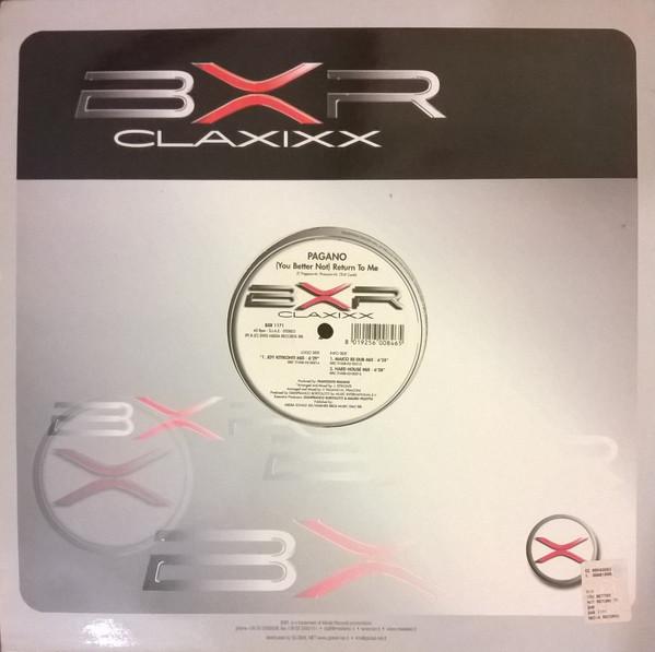 12inch Record PAGANO - (You Better Not) Return To Me BXR1171 BXR 2002 Italy Dance & Electronica Used
12inch Record PAGANO - (You Better Not) Return To Me BXR1171 BXR 2002 Italy Dance & Electronica Used