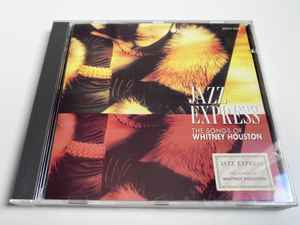 CD JAZZ EXPRESS - The Songs Of Whitney Houston SDCH1025 Sound Design Re 1993 Japan ObiPop Used
CD JAZZ EXPRESS - The Songs Of Whitney Houston SDCH1025 Sound Design Re 1993 Japan ObiPop Used