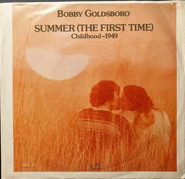 7inch Record BOBBY GOLDSBORO - Summer (The First Time) / Childhood UAXW251W United Artists 1973 US Rock Used
7inch Record BOBBY GOLDSBORO - Summer (The First Time) / Childhood UAXW251W United Artists 1973 US Rock Used