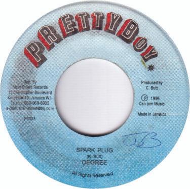 7inch Record GENERAL DEGREE - Spark Plug PB003 Pretty Boy Reco 1996 Jamaica Reggae, Ska & Dub Used
7inch Record GENERAL DEGREE - Spark Plug PB003 Pretty Boy Reco 1996 Jamaica Reggae, Ska & Dub Used