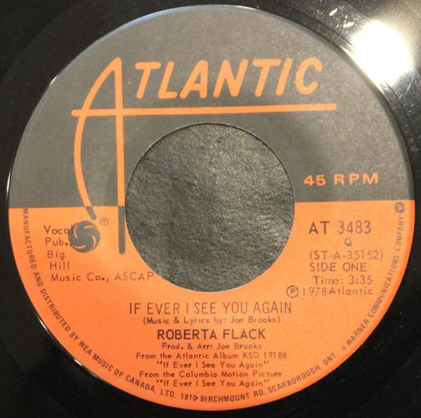 7-дюймовая пластинка ROBERTA FLACK - If Ever I See You Again / I d Like AT3483 Atlantic 1978 Канада Соул/Фанк Б/у
7-дюймовая пластинка ROBERTA FLACK - If Ever I See You Again / I d Like AT3483 Atlantic 1978 Канада Соул/Фанк Б/у