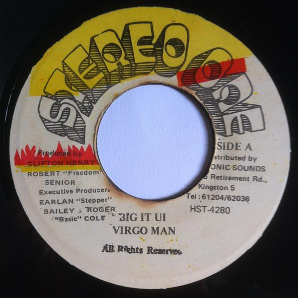 7inch Record VIRGO MAN - Big It Up HST4280 Stereo One Jamaica Reggae, Ska & Dub Used
7inch Record VIRGO MAN - Big It Up HST4280 Stereo One Jamaica Reggae, Ska & Dub Used