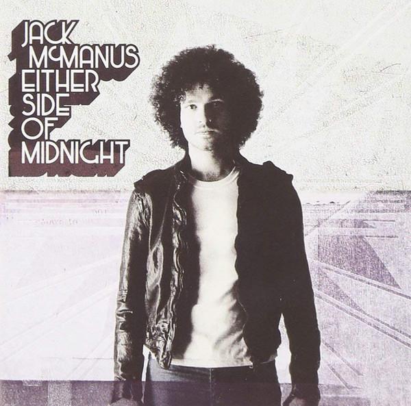 CD MCMANUS, JACK - Either Side of Midnight 1772514 The Universal M 2008 Europe Pop Used
CD MCMANUS, JACK - Either Side of Midnight 1772514 The Universal M 2008 Europe Pop Used
