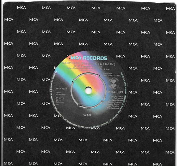 7inch Record WAR - Baby Face (She Said Do Do Do Do) MCA383 MCA Records 1978 UK Soul/Funk Used
7inch Record WAR - Baby Face (She Said Do Do Do Do) MCA383 MCA Records 1978 UK Soul/Funk Used