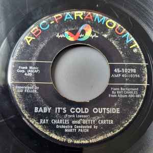 7inch Record RAY CHARLES BETTY CARTER Baby Its Cold Outside 4510298 ABCParamount 1961 US SoulFunk Used
7inch Record RAY CHARLES BETTY CARTER Baby Its Cold Outside 4510298 ABCParamount 1961 US SoulFunk Used
