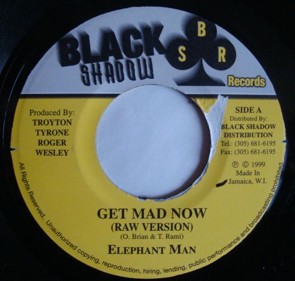7inch Record ELEPHANT MAN - Get Mad Now NONE Black Shadow Re 1999 Jamaica Reggae, Ska & Dub Used
7inch Record ELEPHANT MAN - Get Mad Now NONE Black Shadow Re 1999 Jamaica Reggae, Ska & Dub Used