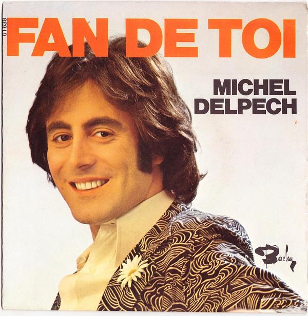 7-дюймовая пластинка MICHEL DELPECH Fan De Toi 61638 Barclay 1972 Франция Поп Б/у
7-дюймовая пластинка MICHEL DELPECH Fan De Toi 61638 Barclay 1972 Франция Поп Б/у