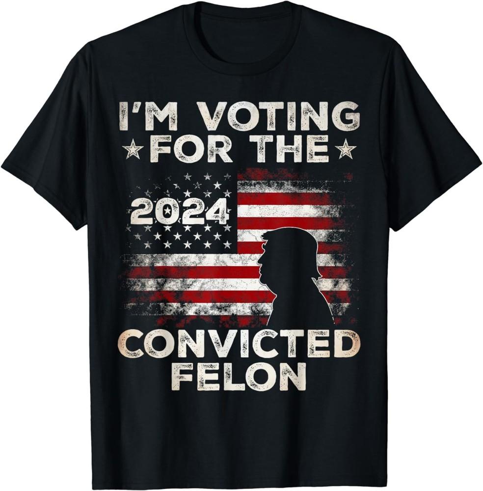 I m Voting For The Convicted Felon Funny Retro American Flag T-Shirt Unisex T-Shirt XXL
I m Voting For The Convicted Felon Funny Retro American Flag T-Shirt Unisex T-Shirt XXL