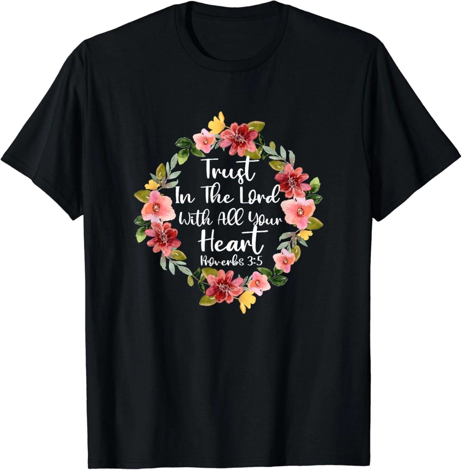 Proverbs 3 5 Tee Shirts Gift Unisex T-Shirt S
Proverbs 3 5 Tee Shirts Gift Unisex T-Shirt S