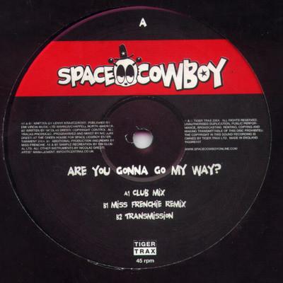 12inch Record SPACE COWBOY - Are You Gonna Go My Way TIGDRE10T Tiger Trax 2004 UK Dance & Electronica Used
12inch Record SPACE COWBOY - Are You Gonna Go My Way TIGDRE10T Tiger Trax 2004 UK Dance & Electronica Used