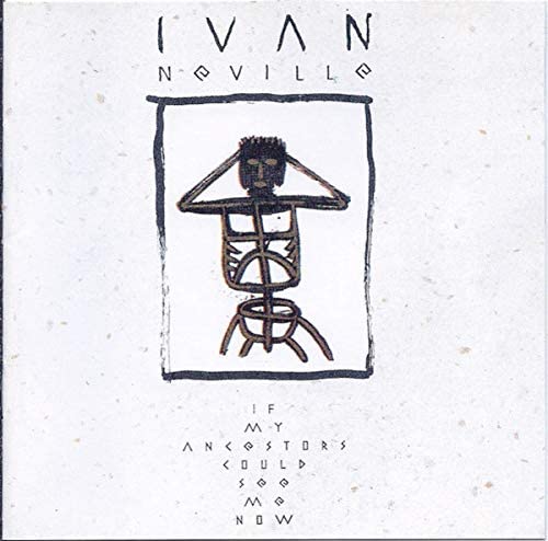 CD IVAN NEVILLE - If My Ancestors Could See Me Now 8348962 Polydor 1988 Non Japan Music Video Used
CD IVAN NEVILLE - If My Ancestors Could See Me Now 8348962 Polydor 1988 Non Japan Music Video Used