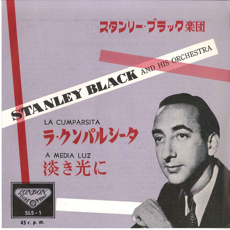 7inch Record STANLEY BLACK & HIS ORCHESTRA - La Cumparsita / A Media Luz SLS1 LONDON 1960 Japan New Age & Easy Listening Used
7inch Record STANLEY BLACK & HIS ORCHESTRA - La Cumparsita / A Media Luz SLS1 LONDON 1960 Japan New Age & Easy Listening Used