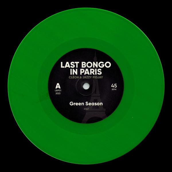 7inch Record LAST BONGO IN PARIS - Green Season LBIP01 LBIP 2023 France Soul/Funk
7inch Record LAST BONGO IN PARIS - Green Season LBIP01 LBIP 2023 France Soul/Funk
