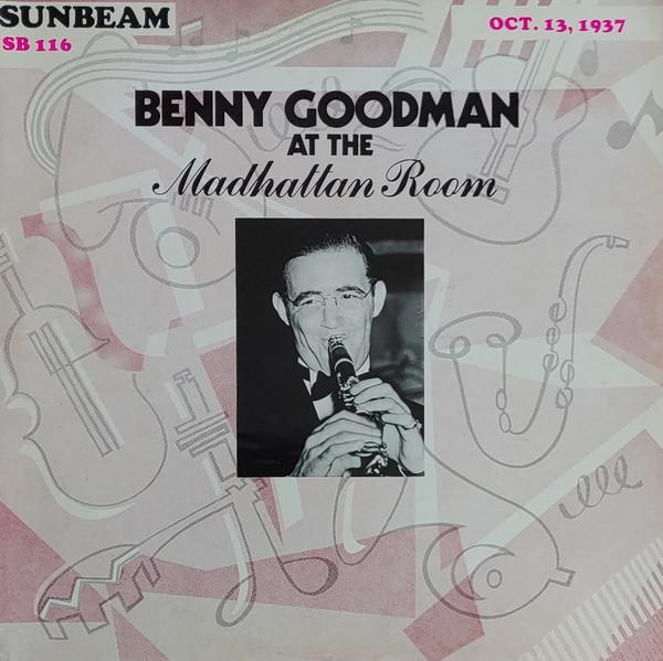 LP Record BENNY GOODMAN At The Madhattan Room Oct. 13 193 SB116 SUNBEAM 1972 US Jazz Used
LP Record BENNY GOODMAN At The Madhattan Room Oct. 13 193 SB116 SUNBEAM 1972 US Jazz Used