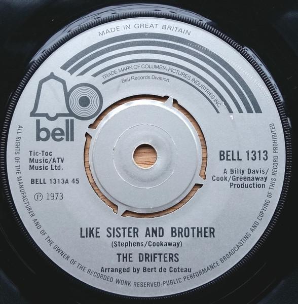 7inch Record DRIFTERS - Like Sister And Brother BELL1313 Bell Records 1973 UK Soul/Funk Used
7inch Record DRIFTERS - Like Sister And Brother BELL1313 Bell Records 1973 UK Soul/Funk Used