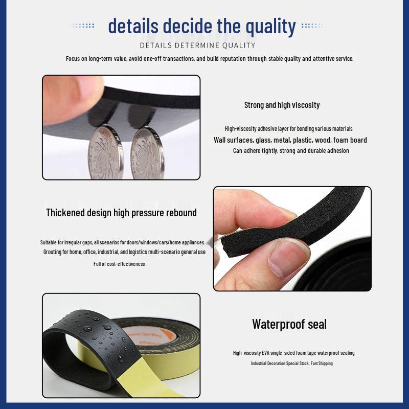EVA Foam Anti-slip Adhesive Tape for Furniture and Doors - Shock Absorption, Sound Insulation, Anti-collision Sealing Strip. 10mm Wide * 5m Long
EVA Foam Anti-slip Adhesive Tape for Furniture and Doors - Shock Absorption, Sound Insulation, Anti-collision Sealing Strip. 10mm Wide * 5m Long