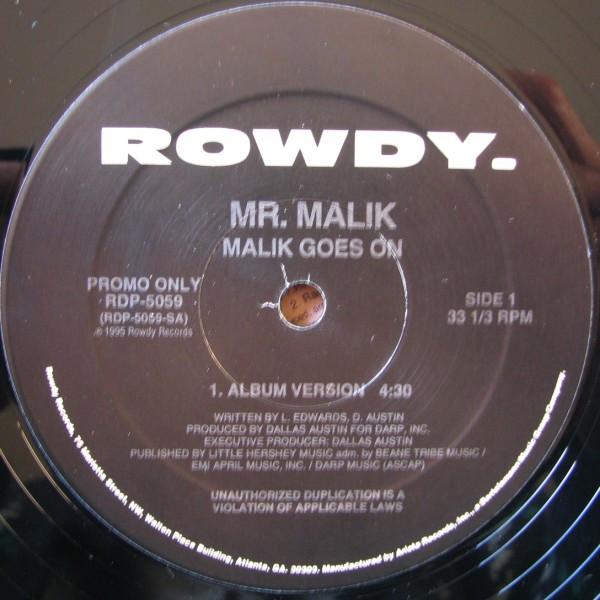 12inch Record MR. MALIK - Malik Goes On RDP5059PROMO Rowdy Records 1995 US Rap & Hip-Hop/R&B Used
12inch Record MR. MALIK - Malik Goes On RDP5059PROMO Rowdy Records 1995 US Rap & Hip-Hop/R&B Used