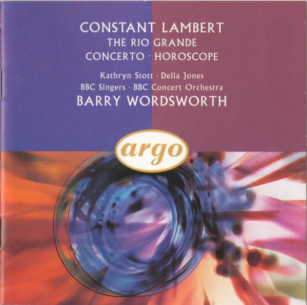 CD CONSTANT LAMBERT - KATHRYN STOTT, D - The Rio Grande Concerto Horosco 4361182 Argo 1992 Non Japan Classical Used
CD CONSTANT LAMBERT - KATHRYN STOTT, D - The Rio Grande Concerto Horosco 4361182 Argo 1992 Non Japan Classical Used