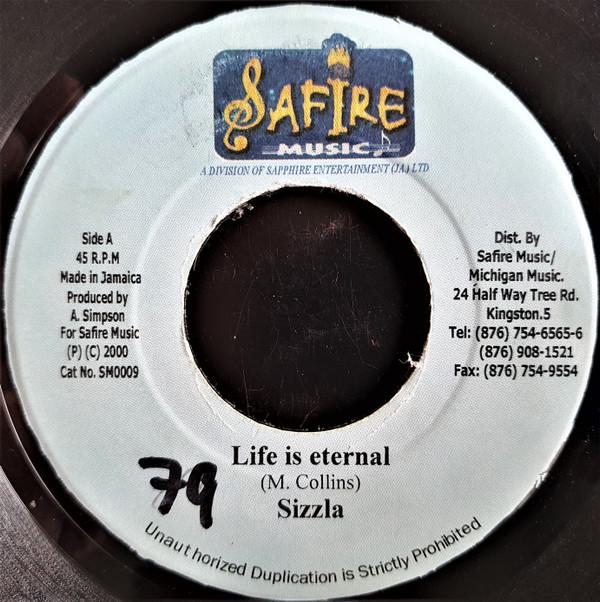 7inch Record SIZZLA - Life Is Eternal SM009 Safire Music 2000 Jamaica Reggae, Ska & Dub Used
7inch Record SIZZLA - Life Is Eternal SM009 Safire Music 2000 Jamaica Reggae, Ska & Dub Used