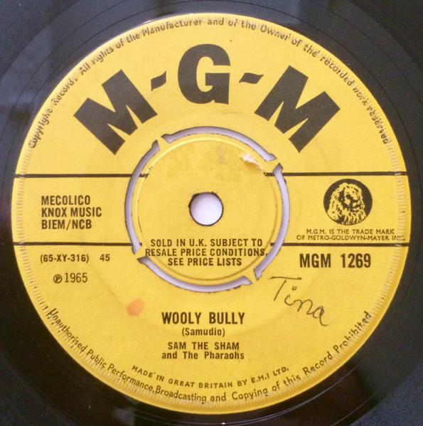 7inch Record SAM THE SHAM & THE PHARAOHS - Wooly Bully MGM1269 MGM Records 1965 UK Rock Used
7inch Record SAM THE SHAM & THE PHARAOHS - Wooly Bully MGM1269 MGM Records 1965 UK Rock Used