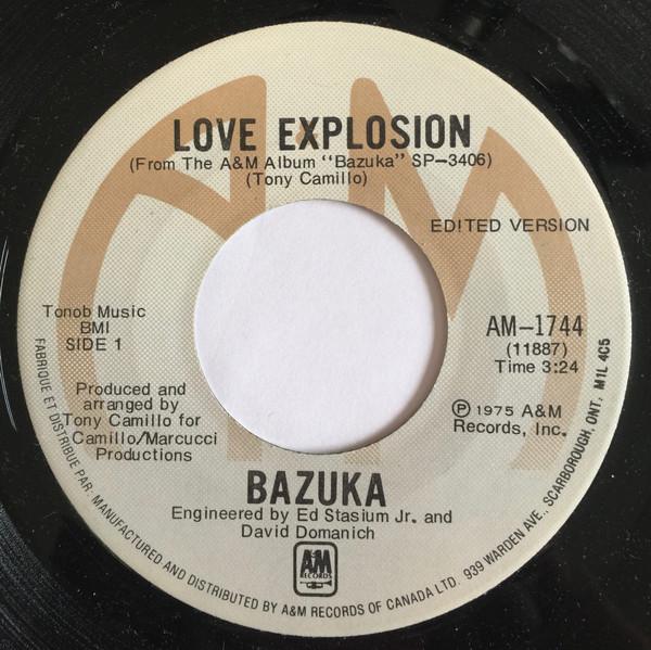 7inch Record TONY CAMILLO S BAZUKA - Love Explosion AM1744S A&M Records 1975 Canada Soul/Funk Used
7inch Record TONY CAMILLO S BAZUKA - Love Explosion AM1744S A&M Records 1975 Canada Soul/Funk Used