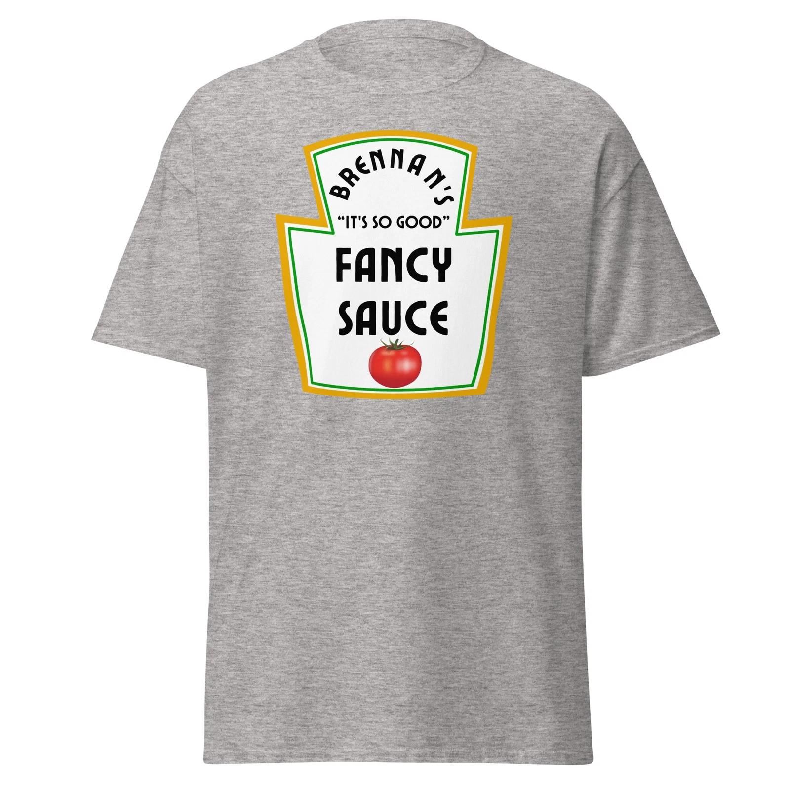 Brennan s Fancy Sauce - Step Brothers Movie Quote T-Shirt, Unisex L
Brennan s Fancy Sauce - Step Brothers Movie Quote T-Shirt, Unisex L