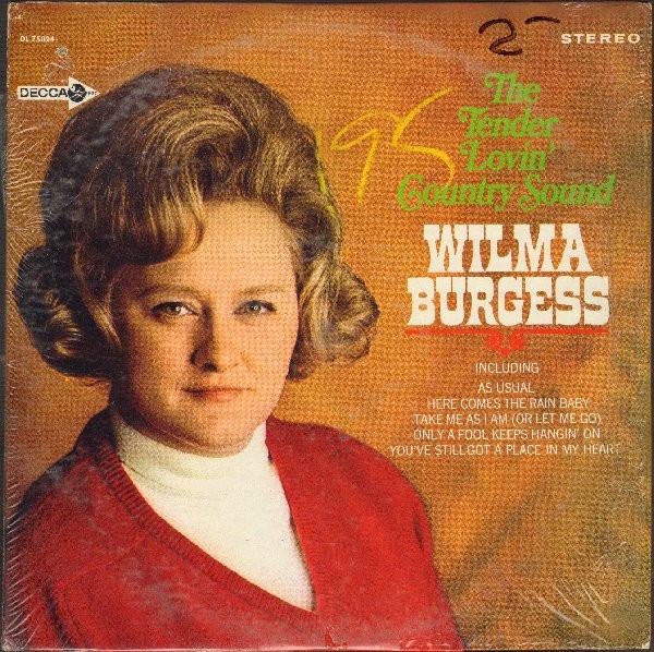 LP Record WILMA BURGESS - The Tender Lovin Country Sound Of DL75024 Decca 1968 US Folk Used
LP Record WILMA BURGESS - The Tender Lovin Country Sound Of DL75024 Decca 1968 US Folk Used
