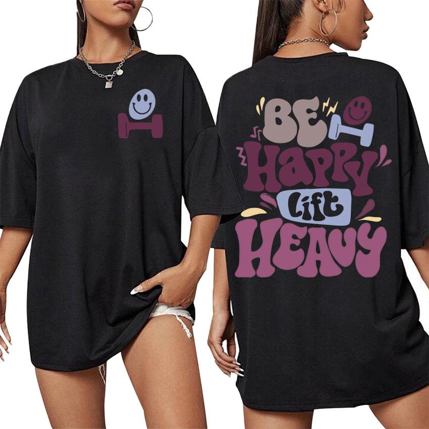 Be Happy Lift Heavy Funny Gym Weightlifting Graphic T Shirt Men Women Casual Fashion 100% Cotton Oversized T-shirt Cute Clothing 4XL
Be Happy Lift Heavy Funny Gym Weightlifting Graphic T Shirt Men Women Casual Fashion 100% Cotton Oversized T-shirt Cute Clothing 4XL