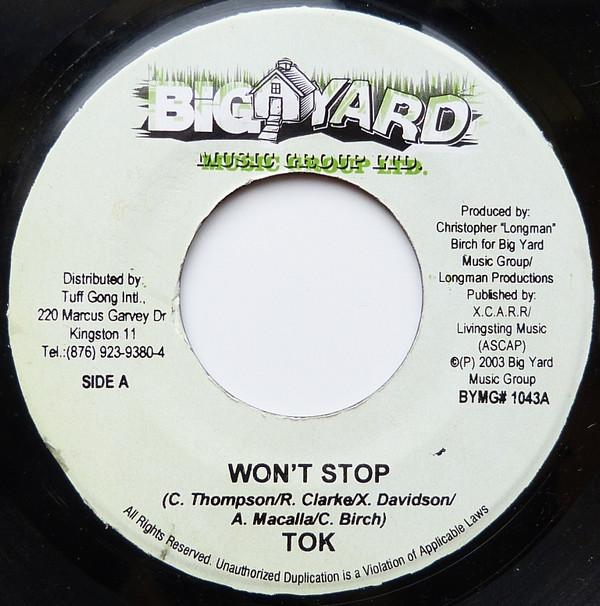 7inch Record T.O.K. / TERRO 3000 - Won´t Stop / Have A Party BYMG1043 Big Yard Music 2003 Jamaica Reggae, Ska & Dub Used
7inch Record T.O.K. / TERRO 3000 - Won´t Stop / Have A Party BYMG1043 Big Yard Music 2003 Jamaica Reggae, Ska & Dub Used