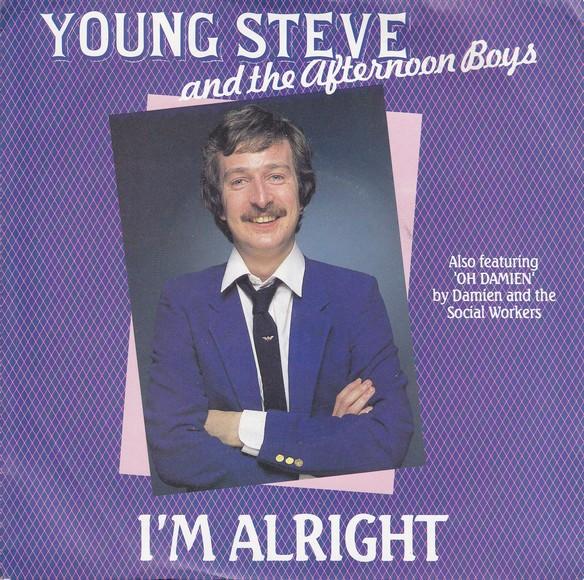 7inch Record YOUNG STEVE THE AFTERNOON BOYS Im Alright RCA296 RCA 1982 UK Pop Used
7inch Record YOUNG STEVE THE AFTERNOON BOYS Im Alright RCA296 RCA 1982 UK Pop Used