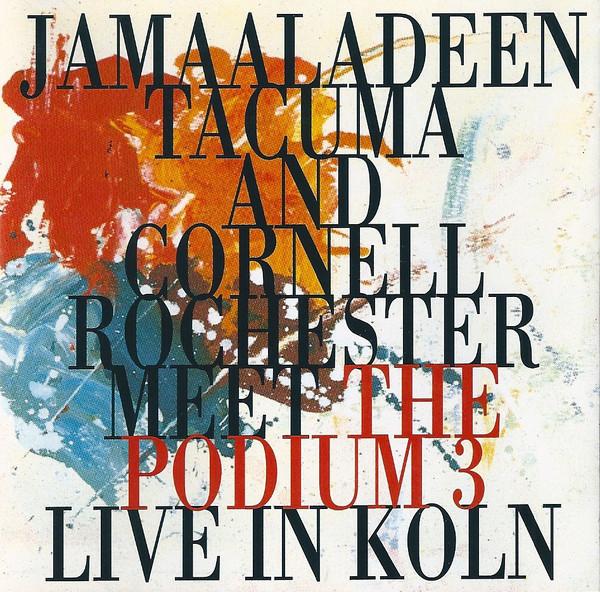 CD JAMAALADEEN TACUMA & CORNELL ROCHES - Live in Cologne CDSJP421 Timeless Record 1994 Europe Jazz Used
CD JAMAALADEEN TACUMA & CORNELL ROCHES - Live in Cologne CDSJP421 Timeless Record 1994 Europe Jazz Used
