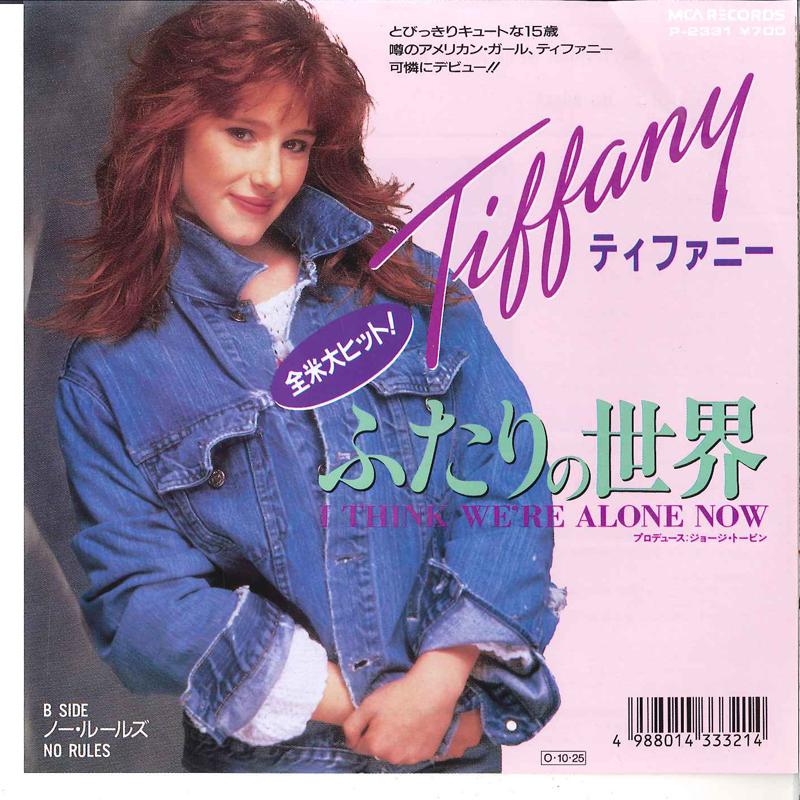 7inch Record TIFFANY - I Think We re Alone Now / No Rules P2331 MCA 1987 Japan Dance & Electronica
7inch Record TIFFANY - I Think We re Alone Now / No Rules P2331 MCA 1987 Japan Dance & Electronica
