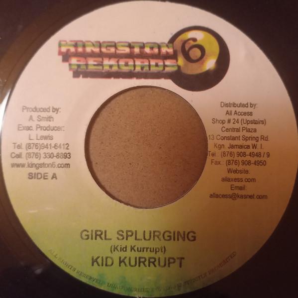 7inch Record KID KURRUPT / MR. PEPPA - Girl Splurging / Step Up Inna Life NONE Kingston 6 Reco 2004 Jamaica Reggae, Ska & Dub Used
7inch Record KID KURRUPT / MR. PEPPA - Girl Splurging / Step Up Inna Life NONE Kingston 6 Reco 2004 Jamaica Reggae, Ska & Dub Used