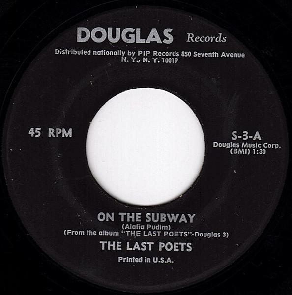 7inch Record LAST POETS - On The Subway / Jones Comin Down ADS3 Douglas 1970 UK Jazz Used
7inch Record LAST POETS - On The Subway / Jones Comin Down ADS3 Douglas 1970 UK Jazz Used