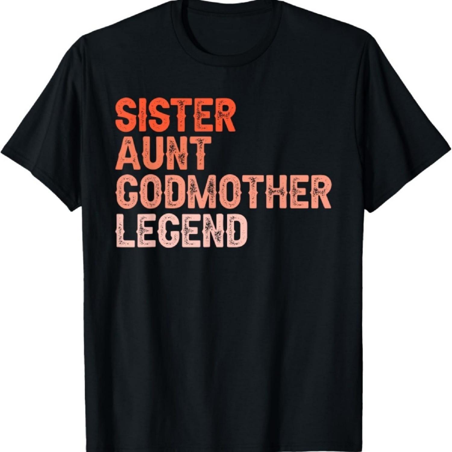 Sister Aunt Godmother Legend Auntie Godparent Proposal T-Shirt XXXXXL чёрный
Sister Aunt Godmother Legend Auntie Godparent Proposal T-Shirt XXXXXL чёрный