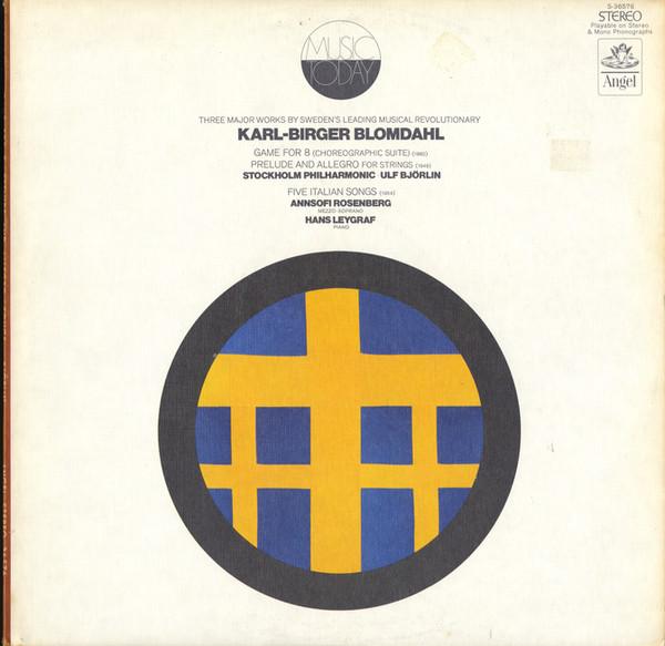 LP Record KARL-BIRGER BLOMDAHL - Game For 8 - Prelude And Allegro - S136576 Angel Records US Classical Used
LP Record KARL-BIRGER BLOMDAHL - Game For 8 - Prelude And Allegro - S136576 Angel Records US Classical Used