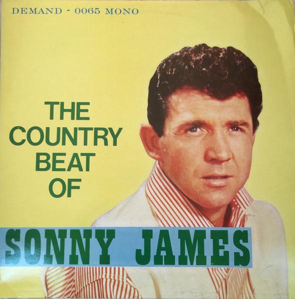 LP Record SONNT JAMES Country Beat Of Sonny James DSLP0065 DEMAND SERIES Germany CountryFolk Used
LP Record SONNT JAMES Country Beat Of Sonny James DSLP0065 DEMAND SERIES Germany CountryFolk Used