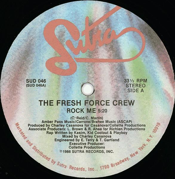 12inch Record FRESH FORCE - Rock Me SUD046 Sutra Records 1986 US Rap & Hip-Hop/R&B Used
12inch Record FRESH FORCE - Rock Me SUD046 Sutra Records 1986 US Rap & Hip-Hop/R&B Used