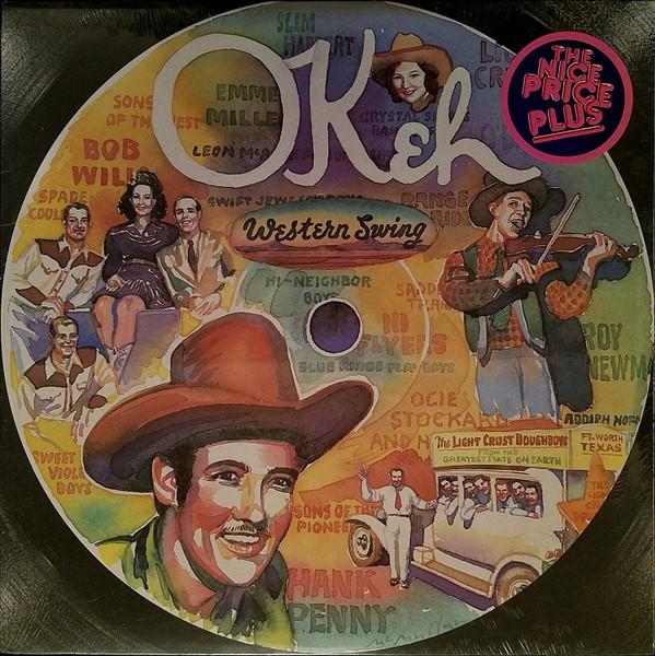 LP Record VARIOUS Okeh Western Swing EG37324 Epic 1982 US CountryFolk Used
LP Record VARIOUS Okeh Western Swing EG37324 Epic 1982 US CountryFolk Used