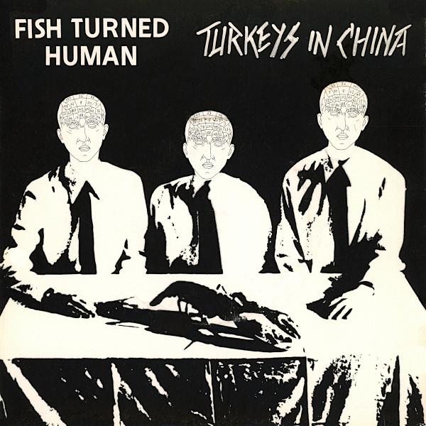 7-дюймовая пластинка FISH TURNED HUMAN Индейки в Китае ЧАСТЬ1 Продолжение Records 1979 UK Rock Б/у
7-дюймовая пластинка FISH TURNED HUMAN Индейки в Китае ЧАСТЬ1 Продолжение Records 1979 UK Rock Б/у