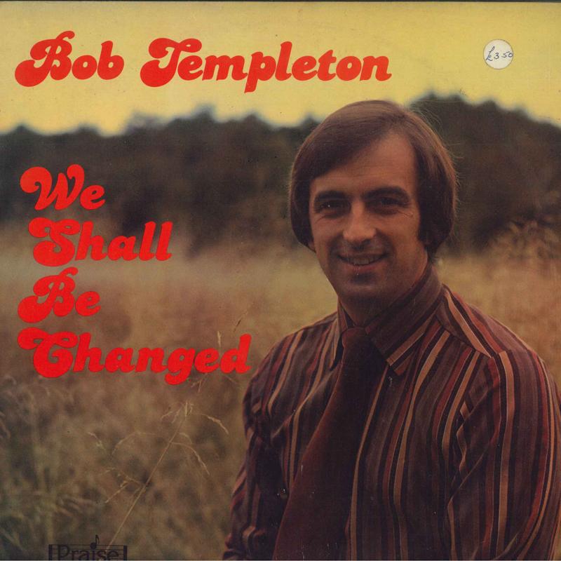 LP Record BOBTEMPLETON We Sheall Be Changed PLP6 PRAISE RECORDS 1980 US Pop Used
LP Record BOBTEMPLETON We Sheall Be Changed PLP6 PRAISE RECORDS 1980 US Pop Used