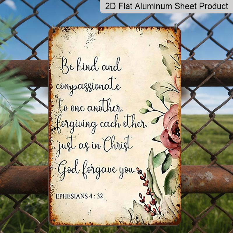 2D Flat, 1pc Vintage Ephesians 4:32 Bible Verse Metal Aluminum Sign -Be Kind and Compassionate Christian Wall - Pastel Pink Roses & Beige Scripture 20*30cm
2D Flat, 1pc Vintage Ephesians 4:32 Bible Verse Metal Aluminum Sign -Be Kind and Compassionate Christian Wall - Pastel Pink Roses & Beige Scripture 20*30cm
