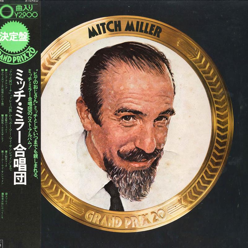 LP Record MITCH MILLER & THE GANG - Grand Prix 20 Mitch Miller And The 29AP48 CBS SONY 1976 Japan Obi Jazz Used
LP Record MITCH MILLER & THE GANG - Grand Prix 20 Mitch Miller And The 29AP48 CBS SONY 1976 Japan Obi Jazz Used