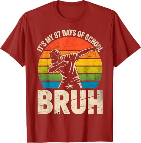 67 Meme 6 7 Numbers Dabbing Its My 67 Days of School Bruh TShirt Y2k Cute Schoolwear Clothes Boys Fashion Novelty Tees Gifts S
67 Meme 6 7 Numbers Dabbing Its My 67 Days of School Bruh TShirt Y2k Cute Schoolwear Clothes Boys Fashion Novelty Tees Gifts S