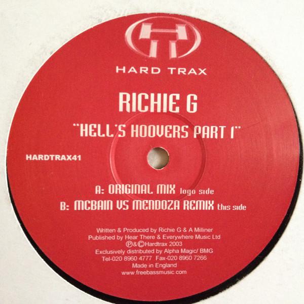 12inch Record RICHIE G - Hell s Hoovers (Part 1) HARDTRAX41 Hard Trax 2003 UK Dance & Electronica Used
12inch Record RICHIE G - Hell s Hoovers (Part 1) HARDTRAX41 Hard Trax 2003 UK Dance & Electronica Used