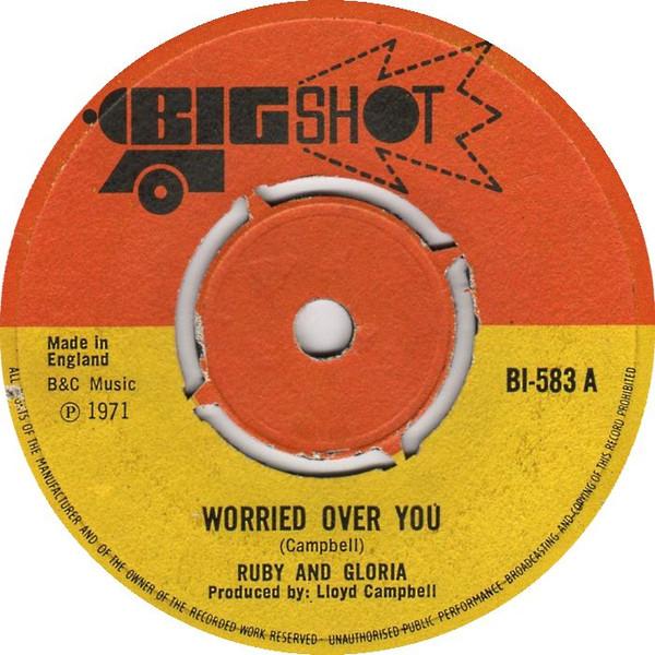 7inch Record RUBY GLORIA LLOYDS ALLSTARS Worried Over You Worried Over You BI583 Big Shot 1971 UK Reggae Ska Dub Used
7inch Record RUBY GLORIA LLOYDS ALLSTARS Worried Over You Worried Over You BI583 Big Shot 1971 UK Reggae Ska Dub Used