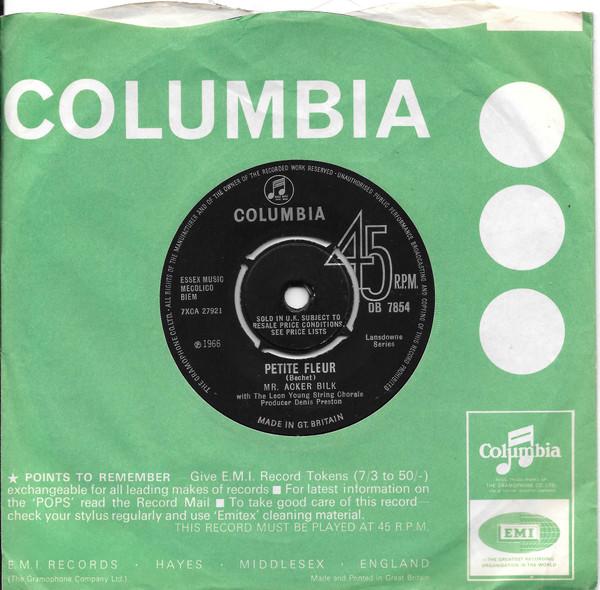 7inch Record ACKER BILK, THE LEON YOUNG STRING C - Petite Fleur DB7854 Columbia 1966 UK Jazz Used
7inch Record ACKER BILK, THE LEON YOUNG STRING C - Petite Fleur DB7854 Columbia 1966 UK Jazz Used