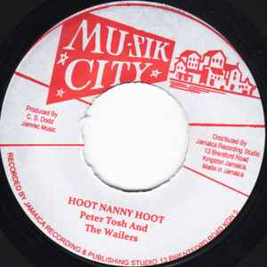 7inch Record PETER TOSH & THE WAILERS / THE WAIL - Hoot Nanny Hoot / Do You Remember NONE Mu-Zik City Rec 2014 Jamaica Reggae, Ska & Dub Used
7inch Record PETER TOSH & THE WAILERS / THE WAIL - Hoot Nanny Hoot / Do You Remember NONE Mu-Zik City Rec 2014 Jamaica Reggae, Ska & Dub Used