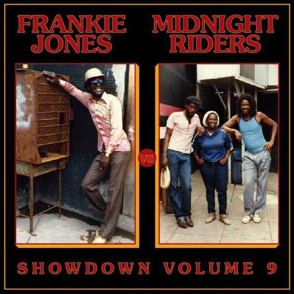 LP Record FRANKIE JONES, MIDNIGHT RIDERS - Showdown Volume 9 DKR162 Tasha Records 2014 US Reggae, Ska & Dub Used
LP Record FRANKIE JONES, MIDNIGHT RIDERS - Showdown Volume 9 DKR162 Tasha Records 2014 US Reggae, Ska & Dub Used
